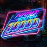 Night Rush 10000