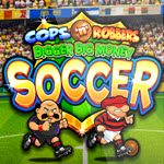 Cops 'n' Robbers Bigger Big Money Soccer